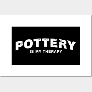 Pottery Is My Therapy Vintage Posters and Art